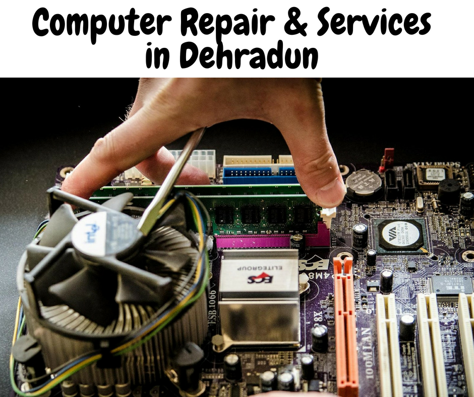 Computer Repair & Services in Dehradun